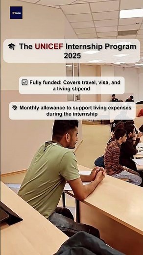 UNICEF Internship Program 2025 | Fully Funded Global Opportunities!