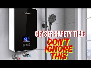 GEYSER SAFETY TIPS You Shouldn’t Ignore! #electrical #water #heater