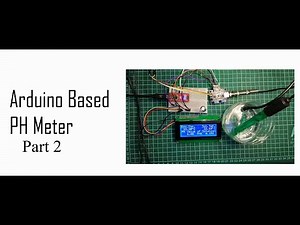 arduino based ph meter part 2