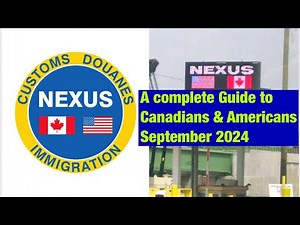 NEXUS MEMBERSHIP: A complete Guide for Canadians & Americans 🇨🇦🇺🇸
