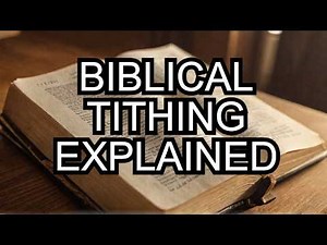 Tithing Explained: Old Testament Vs. New Testament Teachings