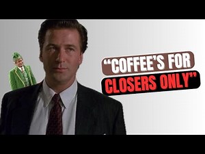 Best Scenes: Coffee’s for closers only (Glengarry Glen Ross)
