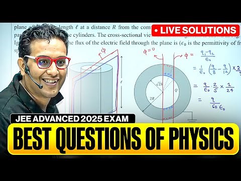 Best Questions of PHYSICS in JEE advanced 2025 Exam || PW