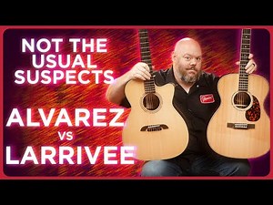 Two Underrated Modern OM's | Larrivee OM-09 vs. Alvarez Yairi FYM70