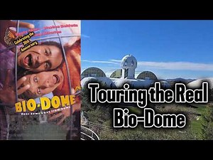 Movie Road Trip - Touring the Biosphere 2 for the 30th Anniversary of Bio-Dome