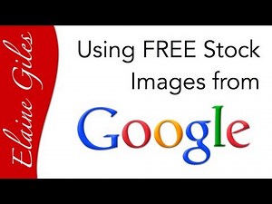 Using FREE Stock Images from Google