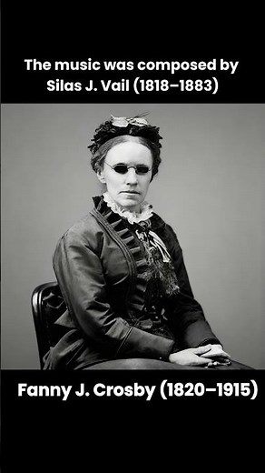 The Hymnwriter Who Stayed Close to God 🙏 Fanny J. Crosby 🎶