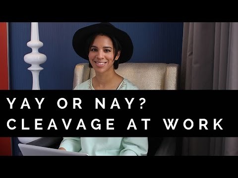 Is It Okay To Show Cleavage In The Office?