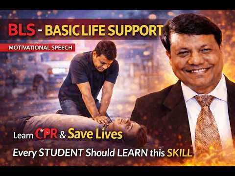 SESSIONS -3073 - ❤️ BLS – BASIC LIFE SUPPORT “एक सही कदम, एक सही समय, एक ज़िंदगी”