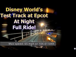 Disney World's Test Track at Epcot, Full Ride at Night