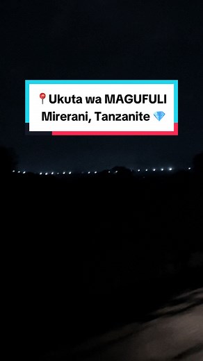 Ukuta wa Magufuli: Protecting Tanzanite in Mirerani, Tanzanite Tanzania