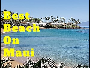 Napili Beach Maui. Best Beach On Maui. Great Snorkeling. Family Beach