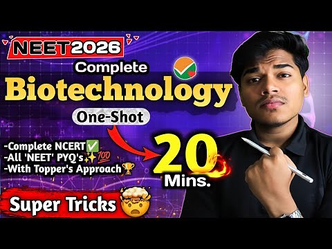 Complete BIOTECHNOLOGY✅️ One Shot | NEET Biology | Class 12th | CBSE Boards #neet2026