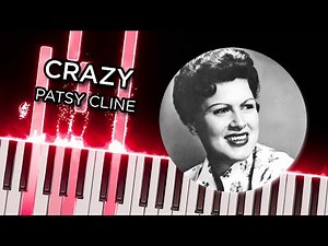 Crazy (Patsy Cline) - Piano Tutorial