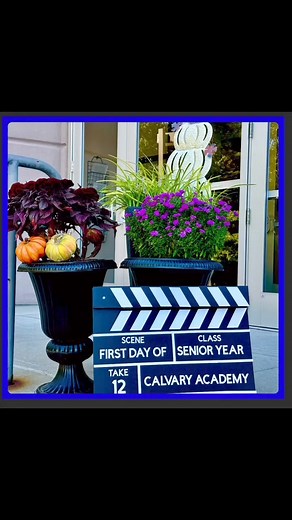 Today is our senior’s last, first day of school! It’s going to be a blessed year! Go Calvary Warriors! | Calvary Academy