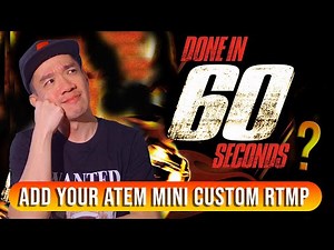 Add a Custom RTMP to your Atem Mini Pro/Extreme in 60 seconds!