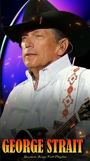 All My Exs Live In Texas - 🔥 George Strait