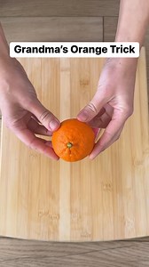 14K views · 12 reactions | grandmas orange trick | Life's More Fun This Way | Facebook
