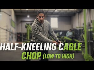 Half-Kneeling Cable Chop (Low to High)