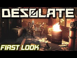 First Look Post Apocalyptic Survival | Desolate Gameplay | EP1