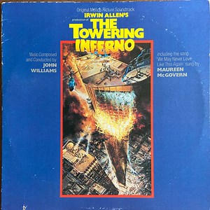 John Williams - Irwin Allen's Production Of The Towering Inferno (Original Motion Picture Soundtrack)