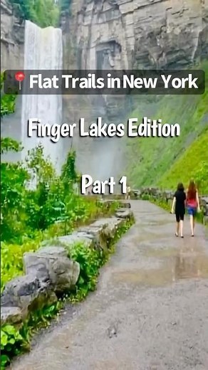 📍Flat Trails in New York - Finger Lakes Edition - Part 1