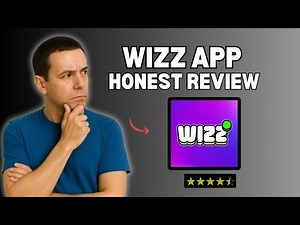 Wizz App Review — Features and Benefits Explained