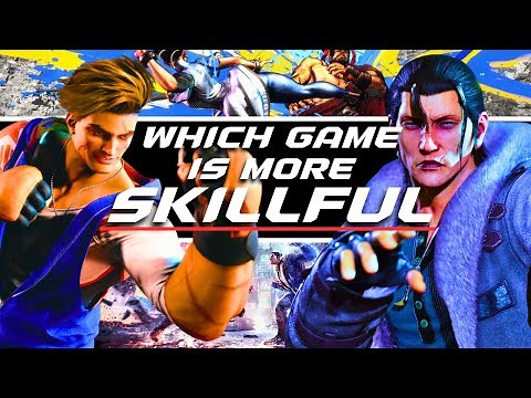 Which Is More Skillful? | Tekken 8 Vs Street Fighter 6