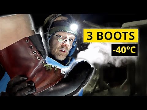 I Work Outside at -40°C | 3 Winter Boots for Extreme Cold