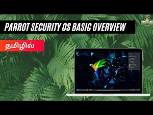 Parrot security os - Basic overview in tamil