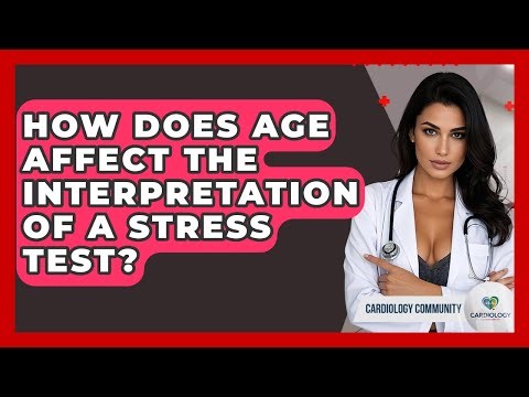 How Does Age Affect The Interpretation Of A Stress Test? - Cardiology Community