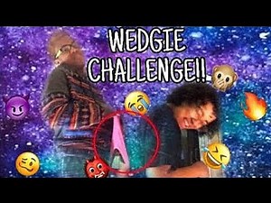 EXTREME WEDGIE CHALLENGE (HE RIPPED MY PANTIES😱)