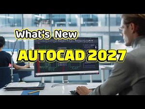 AutoCAD 2027 - New and Enhanced (What's New)