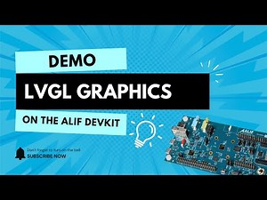 LVGL Graphics Demo on Alif Semiconductor DevKit