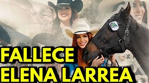 1.9K views · 27 reactions | TODO Sobre el FALLECIMIENTO de la Influencer y Activista ELENA LARREA!! #elenalarreafans #LadyComunica #Cuacolandia #Larrea #ElenaLarrea | Lady Comunica | Facebook