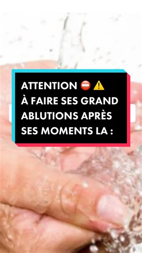 Les grandes ablutions dans l'Islam : engagés et obligatoires