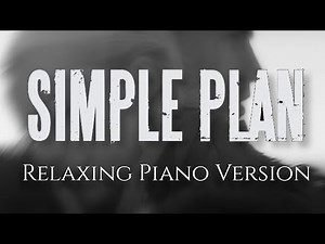 Simple Plan | 40 Songs on Piano | Relaxing Version ♫ Music to Study/Work