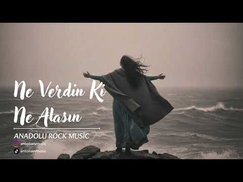 Ne Verdin Ki Ne Alasın - Anatolian Rock Music