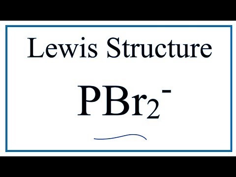 How to Draw the Lewis Dot Structure for PBr2-