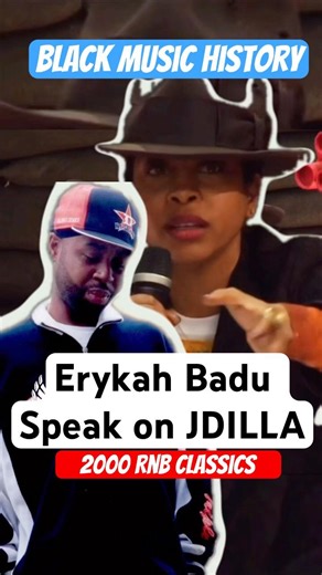 #ErykahBadu speak on #JDilla #hiphop #musicproduction #blackmusichistory #rnbclassics #hiphop