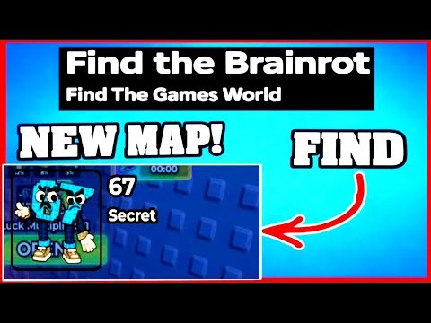 How To Find 67 in FIND THE BRAINROT ROBLOX [NEW MAP] [UPDATE] [walkthrough]