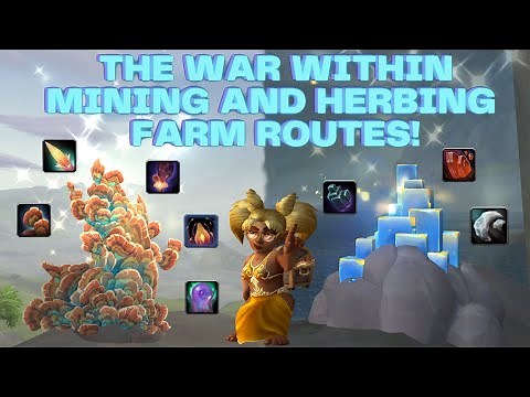 BEST Mining & Herbalism Routes: The War Within | ALL Zones + Import Strings