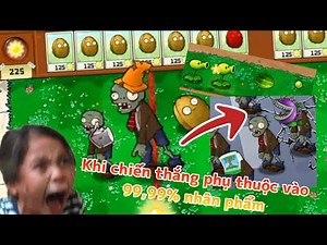 MỘT TRONG CÁC PHIÊN BẢN PLANTS VS ZOMBIES KHÓ NHẤT NHƯNG NÓ KHÔNG THỂ VƯỢT QUA BẰNG KĨ NĂNG