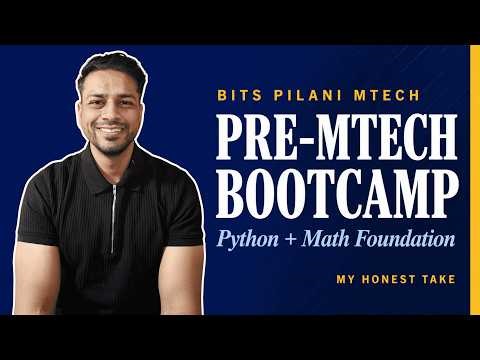 What BITS Pilani Teaches You BEFORE M.Tech Starts (Python + Math Foundation)