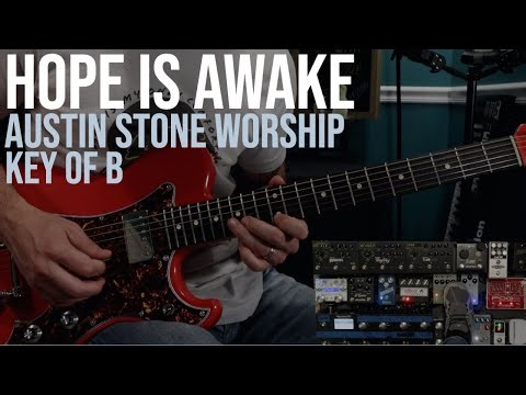 Hope Is Awake | Austin Stone Worship | Lead Guitar