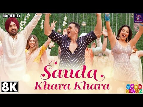 Sauda Khara Khara 8K Video | Good Newwz | Akshay Kumar, Diljit Dosanjh, Kiara Advani |Sukhbir,Dhvani