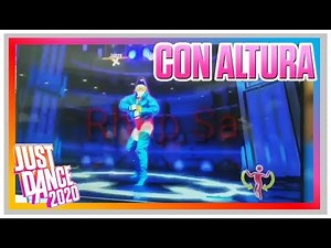 Just Dance 2020: Con Altura by ROSALÍA & J Balvin Ft. El Guincho