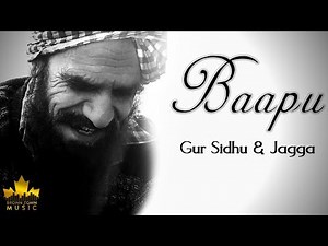 BAAPU - Gur Sidhu - Jagga - Punjabi Songs 2019 - Brown Town Music