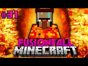 Explosive FEUERHEXE - Minecraft Fusionfall #031 [Deutsch/HD]