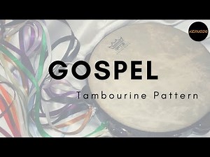 Gospel | Tambourine Pattern